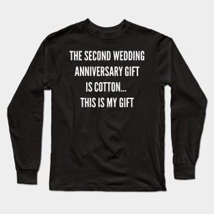 2nd Wedding Anniversary Cotton Him Husband Her Long Sleeve T-Shirt